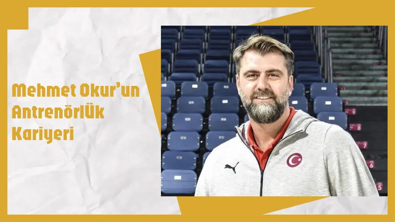 Mehmet Okur’un Antrenörlük Kariyeri